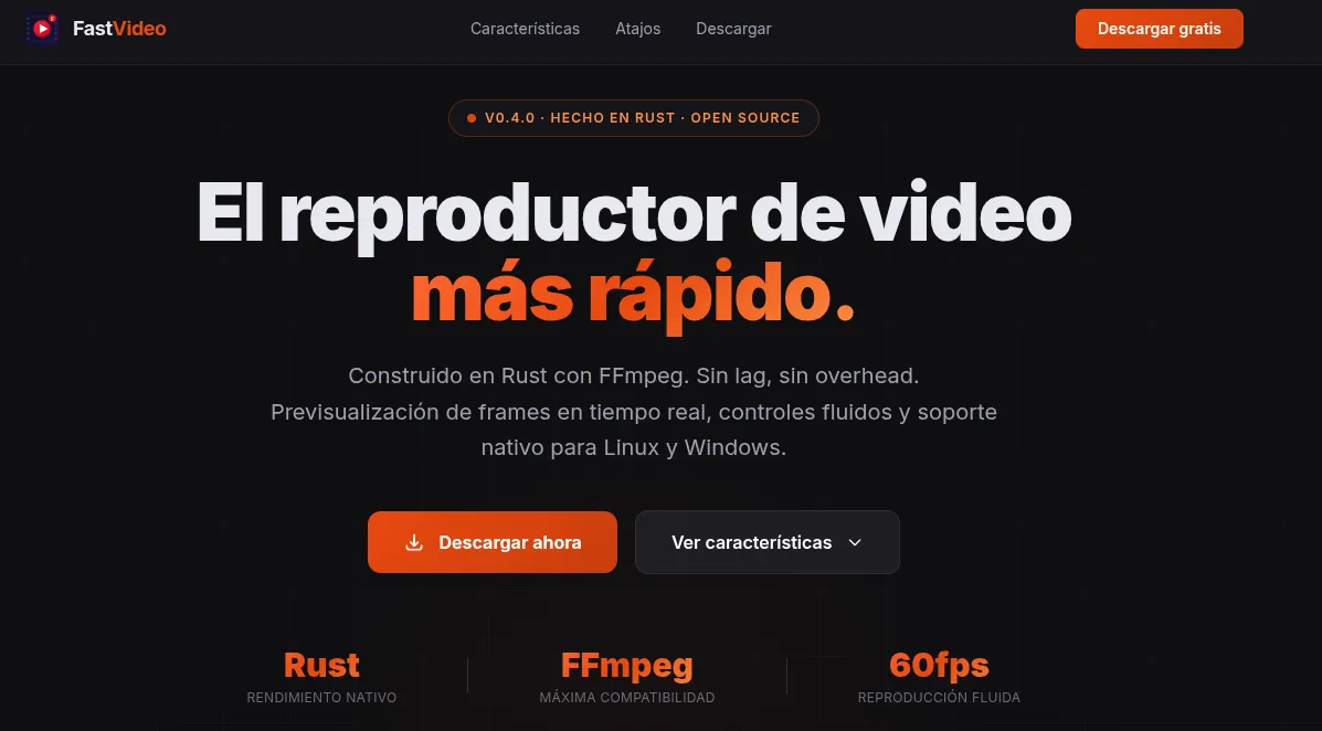 FastVideo — el reproductor de video más rápido
